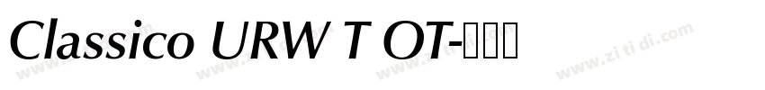 Classico URW T OT字体转换 Classico URW T OT字体转换